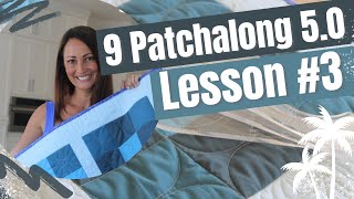 9 Patchalong 5.0 - Block 3