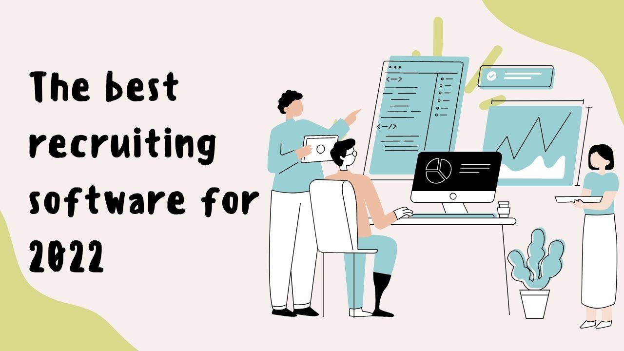 THE BEST RECRUITING SOFTWARE FOR 2022 - YouTube