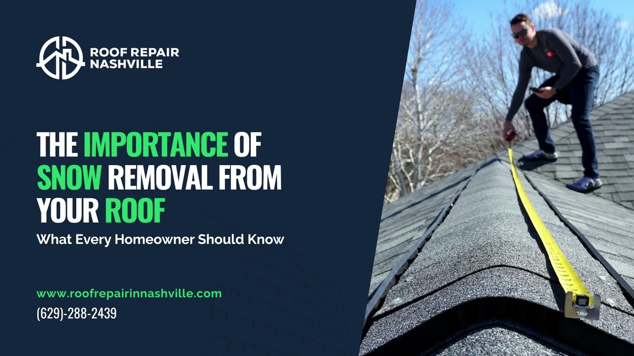 The Importance of Snow Removal from Your Roof - Roof Repair Nashville Answers - Get Free Estimate