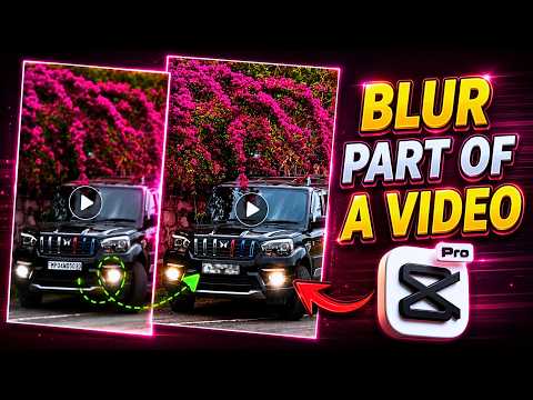 How To Blur a Part of a Video in CapCut | How To Blur Objects in Video (CapCut Tutorial)