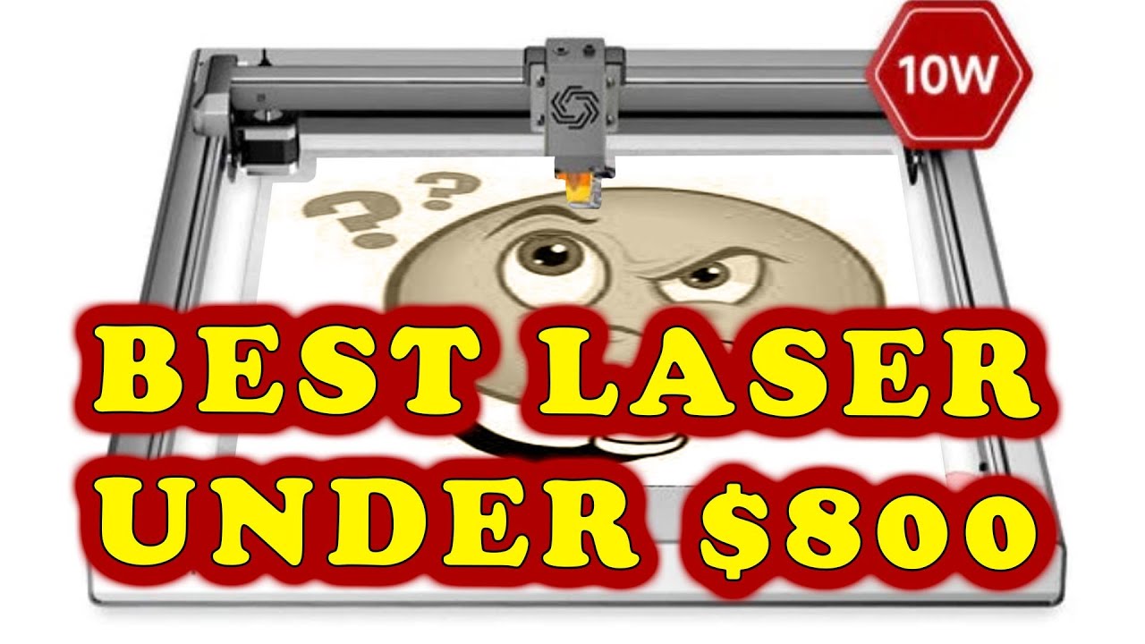 Best Laser Engraver Under 800 YouTube