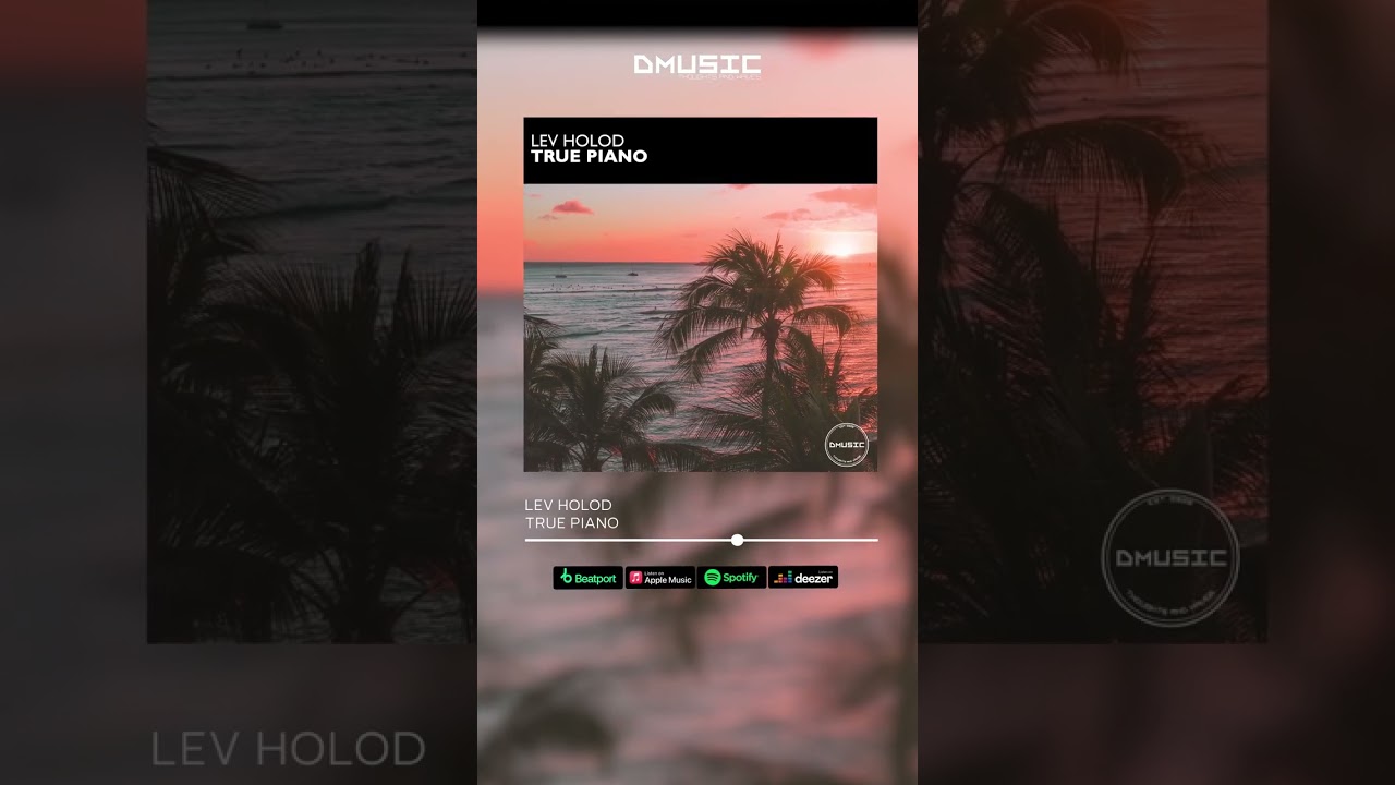 Lev Holod - True Piano | Official Audio 2023