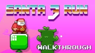 Santa Run 3 walkthrough screenshot 3