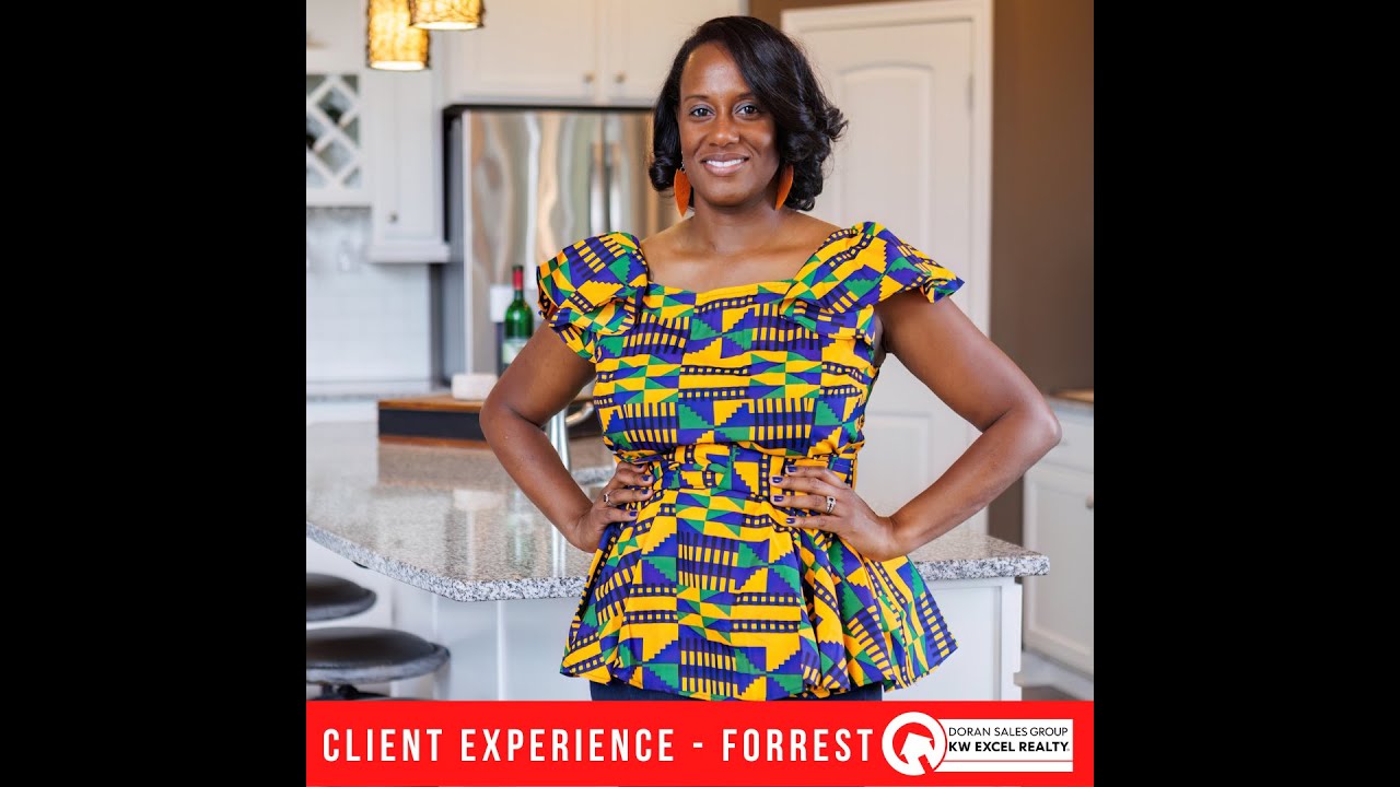 Forrest Client Experience (Cinnamon Doran, Doran Sales Group, Keller Williams Excel Realty)