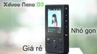 Có gì ở XDuoo NANO D3 | Chơi định dạng nhạc 'CHẤT LƯỢNG CAO'