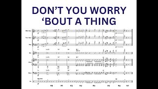 Don't You Worry 'Bout A Thing (ft. Tori Kelly) Transcription