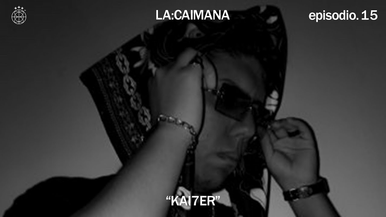 KAI7ER | LA:CAIMANA™