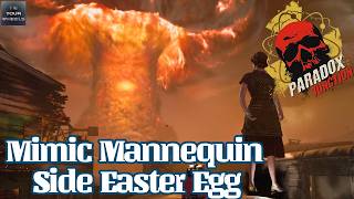 Paradox Junction - Mimic Mannequin Side Easter Egg Guide