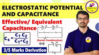 Effective Capacitance of Two Capacitors Connected in series | 2nd PUC Physics Derivation | Class 12