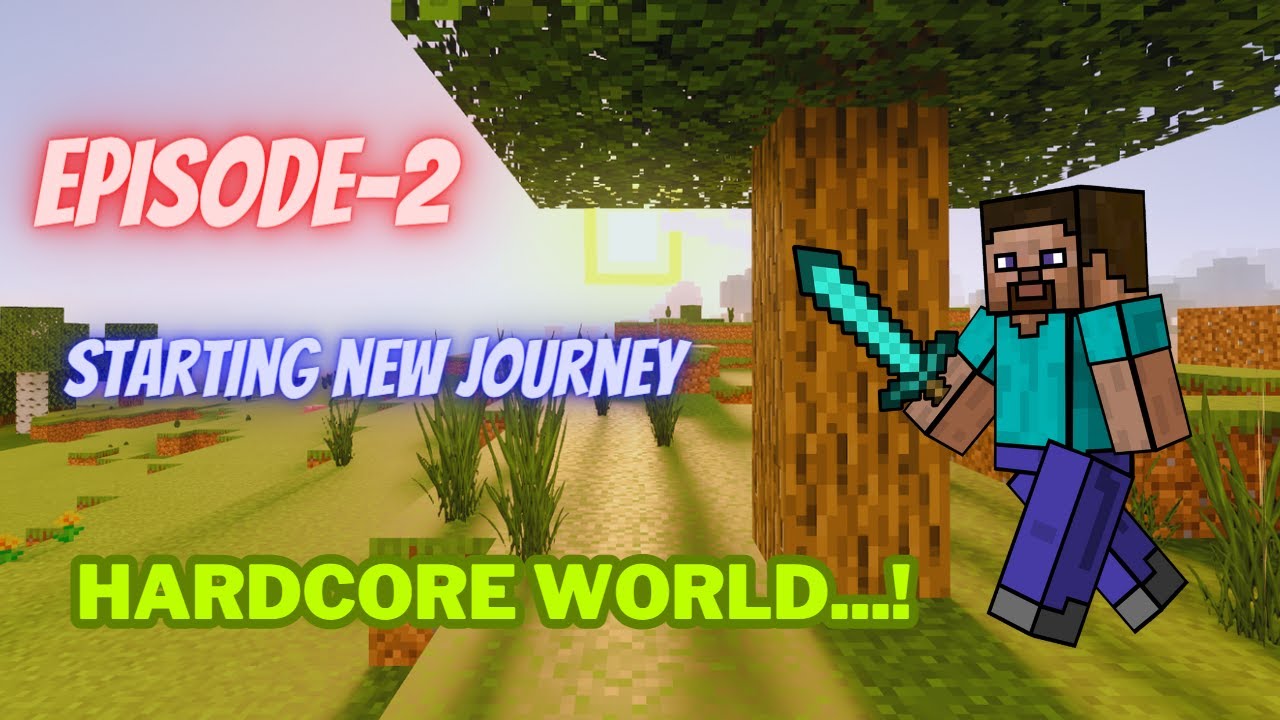 Minecraft Live | First Time Playing Minecraft Hardcore |EPISODE-2 - YouTube