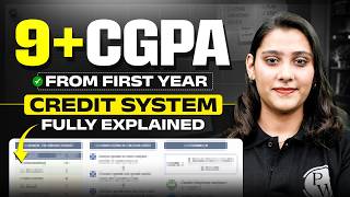 How to Score 9+ CGPA in College | Credit System Explained & Complete Study Strategy