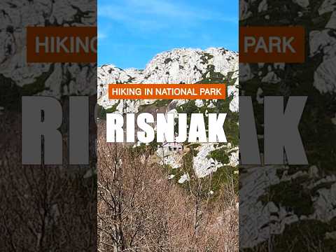 Hiking Risnjak National Park: Ultimate Guide for reaching most beautiful peak of Gorski kotar