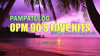 Throwback OPM 90s Love Songs Hit | Pampatulog Relaxing English Love Song 2024