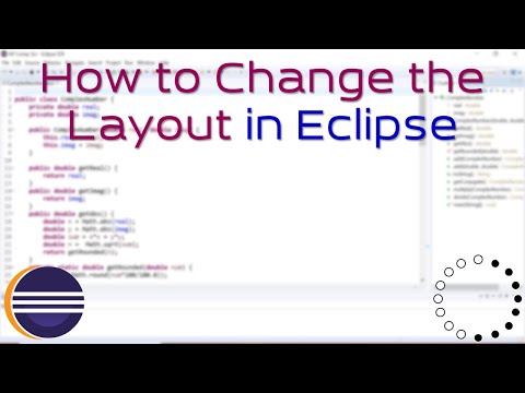 How to Change the Layout in Eclipse