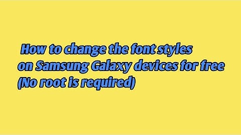 How to change the font style on Samsung galaxy devices for free|No root is Required|🔥🔥#samsung