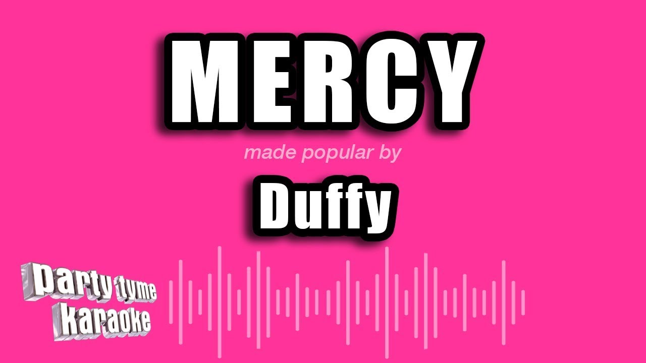 Duffy - Mercy (Karaoke Version)
