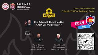 DFPC Fire Talks: Meet Our WUI Educators