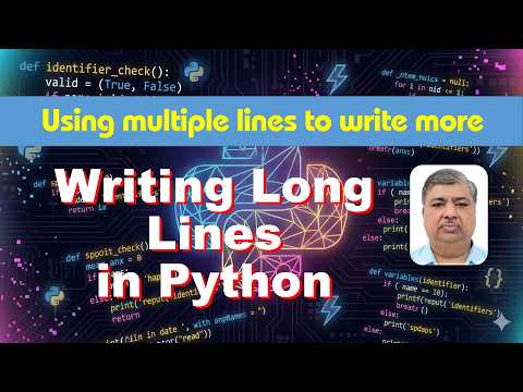 How to Write Long Lines in Python | Backslash, Triple Quotes & Line Continuation