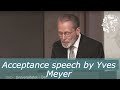 Yves Meyer Acceptance Speech - The Abel Prize