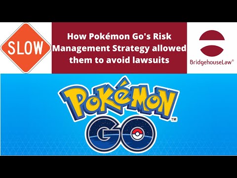 How Pokémon Go's risk management strategy avoided lawsuits