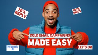 Master Instantly AI Cold Email Campaigns | Import Leads, Run Outreach & Boost Replies