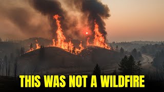 California Fires Were NOT Wildfires | Directed Energy PROOF