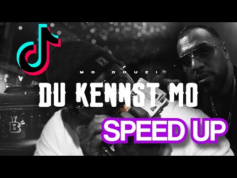MO DOUZI - DU KENNST MO SPEED UP TIKTOK