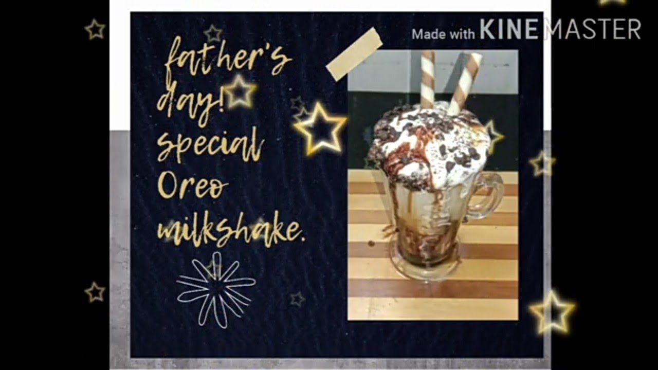 Father's day special.....❤️ Oreo milkshake 😋😋by __ A1SAWAD 👌 __#10