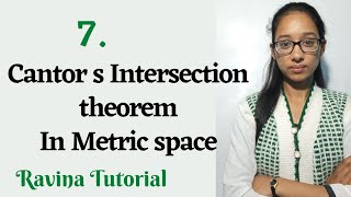 7.Cantor's Intersection Theorem in Metric Space || Completeness in Metric Space || in Hindi