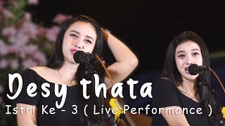 DESY THATA - ISTRI KE-3 ( LIVE ACOUSTIC ) | DANGDUT GARAGE LIVE