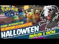 COMO APROVEITAR AO MAXIMO O EVENTO DE HALLOWEEN POKEMON GO