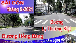 Sg 25.9 Đang Mùa Dịch, Đg Hồng Bàng Và Lý Thường Kiệt ..Ra Phố Không Có Người Ầmlặngđóđây