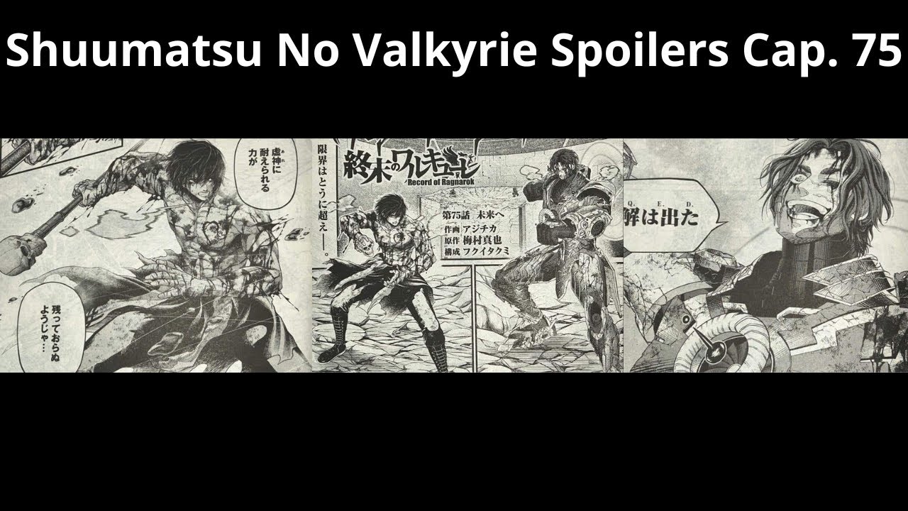 ¡SOLUCIÓN ENCONTRADA! | Shuumatsu No Valkyrie Spoilers 75 - YouTube