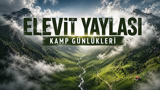 ELEVİT YAYLASI KAMP #rize #drone #dji #mountains #camping #bestfriend #turkey #beautiful #