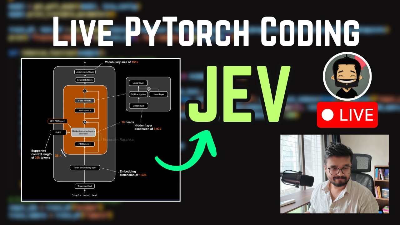 Live coding Jev from Scratch | Understanding Qwen architecture