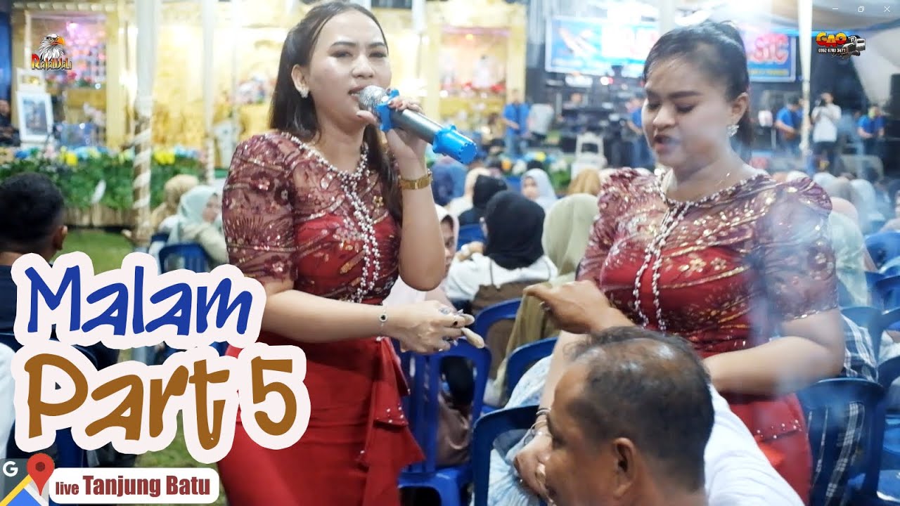 PART 5 MALAM LAGU LAGU RAJAWALI MUSIC TANJUNG BATU WEDDING GILANG ROMADHON & NURMA DWI YULISA