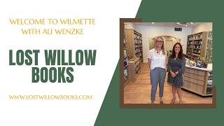Details Lost Willow Books opens in downtown Wilmette! Guide
