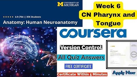 Coursera free course with certificate || NeuroAnatomy week 6 CN Pharynx and Tongue Quiz Answers