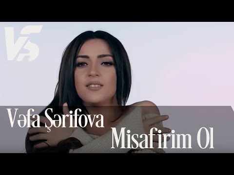 Vefa Serifova - Misafirim ol (Official Video)