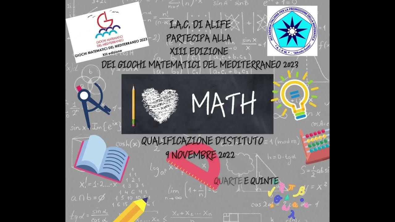 Le Civiltà Del Mediterraneo Scuola Primaria GIOCHI MATEMATICI DEL MEDITERRANEO 2023 XIII EDIZIONE - YouTube