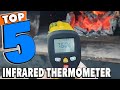 Best Infrared Thermometers On Amazon Reviews 2021 | Best Budget Infrared Thermometers (Buying Guide)