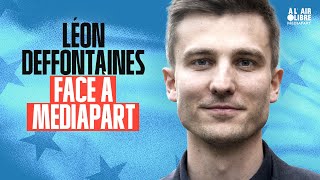 Léon Deffontaines face à Mediapart