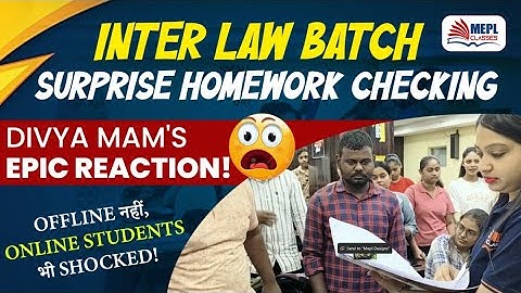 Inter LAW Batch Surprise Homework Checking 📝Divya Mam