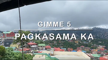 1433 Pagkasama Ka - Gimme 5 (Karaoke)