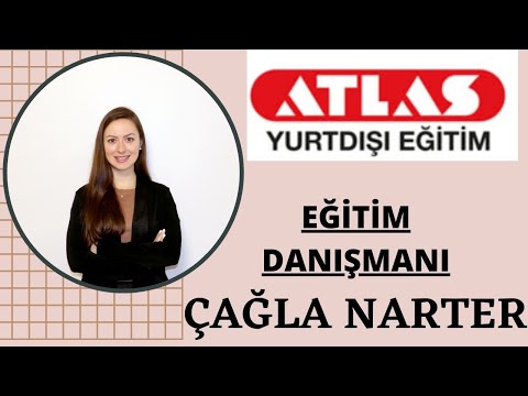 ATLAS YURTDIŞI EĞİTİM'DEN EĞİM DANIŞMANI ÇAĞLA NARTER BİZİMLE (Yurtdışı Eğitim)