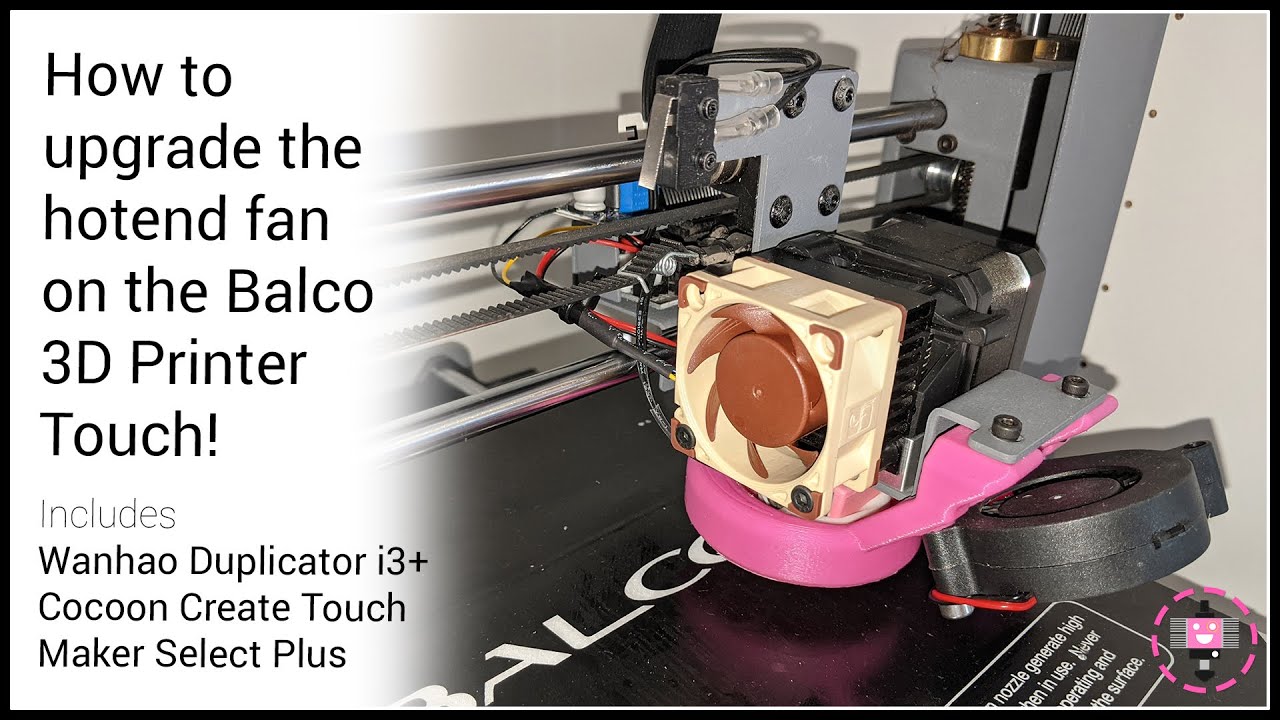 How to upgrade the hotend/passive cooling fan on the Balco 3D Printer ... - MaxresDefault
