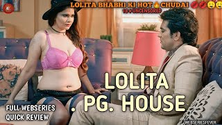 Lolita Pg House Part 2 Webseries Review Ullu Originals By Webseries