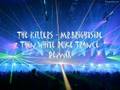 The Killers - Mr Brightside Trance Remix