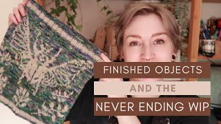 Finished Objects & NEVERENDING WIPS || Knitting podcast update Woollen Wytch