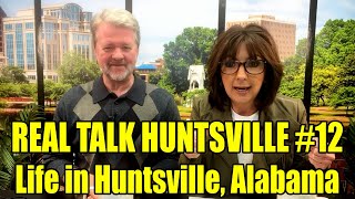 Real Talk Huntsville Episode #12 with Tim Knox &amp; Kim Savage of Revolved Realty, Huntsville Alabama
